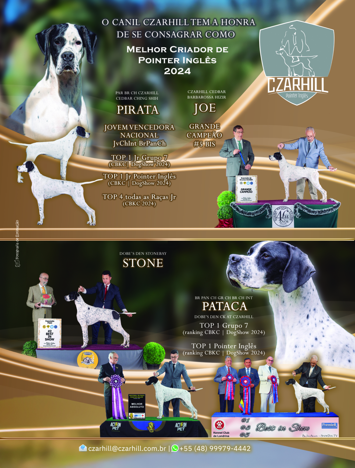 Plantel com campeões nacionais e internacionais, linhagens selecionadas de Pointer Inglês e Pintchers...